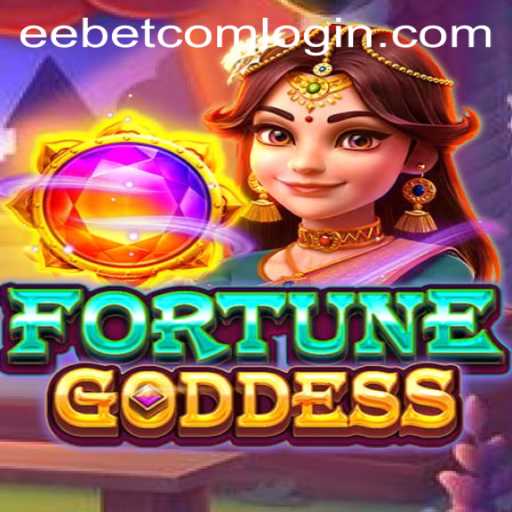 Explore the Exciting World of FORTUNEGODDESS at EEBET.COM