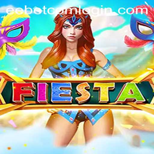 Exploring the Exciting World of Fiesta: A Game Experience Powered by EEBET.COM