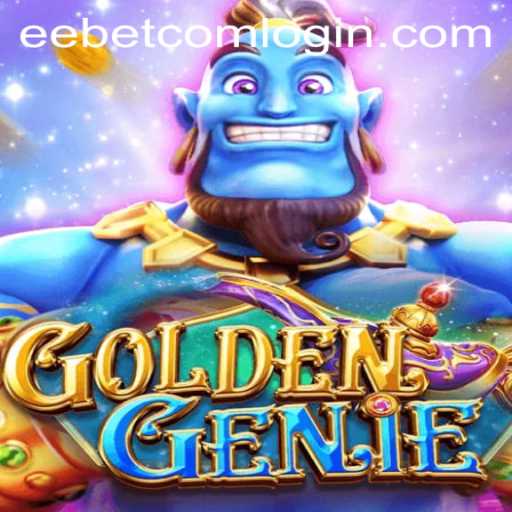 Discover the Magic of GOLDENGENIE with EEBET.COM