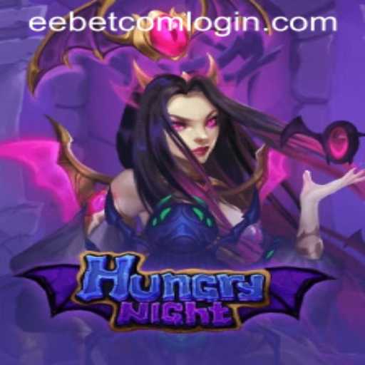 Exploring HungryNight: An Immersive Gaming Adventure with EEBET.COM