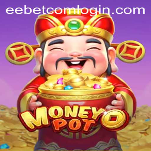 Exploring the Thrilling World of MoneyPot with EEBET.COM