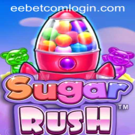 Unveiling SugarRush: A Sweet Adventure in the World of EEBET.COM