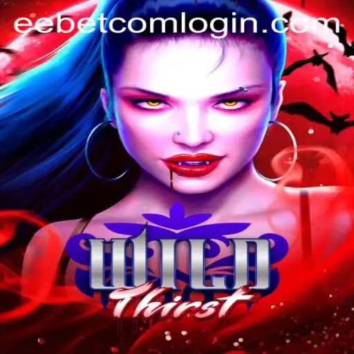 Exploring the Exciting World of WildThirst and EEBET.COM